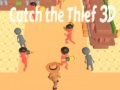 Laro Catch The Thief 3D