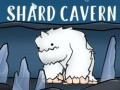 Laro Shard Cavern