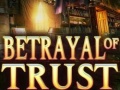 Laro Betrayal of Trust