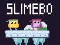 Laro Slimebo