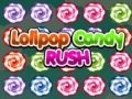 Laro Lolipop Candy Rush