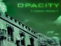 Laro Opacity Urban ruins