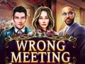 Laro Wrong Meeting