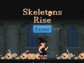 Laro Skeletons Rise