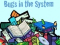 Laro Bugs in the System