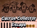 Laro Cactus Collector Escape