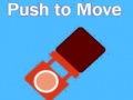 Laro Push To Move