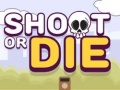 Laro Shoot or Die