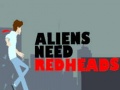 Laro Aliens Need Redheads