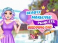 Laro Beauty Makeover Princess Wedding Day