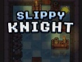 Laro Slippy Knight