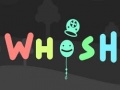 Laro Whosh