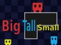 Laro Big Tall Small 