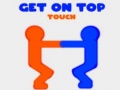 Laro Get On Top Touch