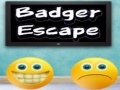 Laro Badger Escape