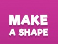 Laro Make A Shape