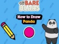 Laro We Bare Bears How to Draw Panda