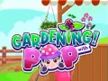 Laro Gardening with Pop
