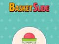 Laro Basket Slide