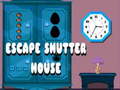 Laro Escape Shutter House