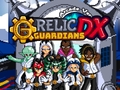Laro Relic Guardians Arcade Ver  DX
