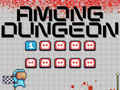 Laro Among Us Dungeon