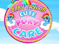 Laro Baby Taylor Cute Pony Care