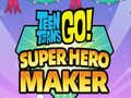 Laro Teen Titans Go  Super Hero Maker