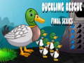 Laro Duckling Rescue Final Episode