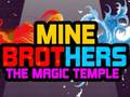 Laro Mine Brothers: The Magic Temple