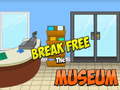 Laro Break Free The Museum