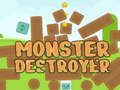 Laro Monster Destroyer