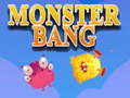 Laro Monster bang