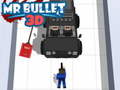 Laro Mr Bullet 3D 