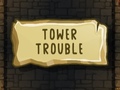 Laro Tower Trouble
