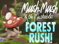 Laro Mush-Mush & the Mushables Forest Rush!