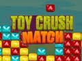 Laro Toy Crush Match