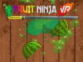 Laro Fruit Ninja VR