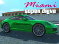 Laro Miami super drive