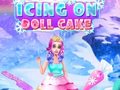 Laro Icing On Doll Cake