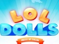 Laro LOL Dolls Dress Up Salon