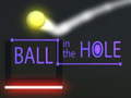 Laro Ball in The  Hole