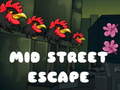 Laro Mid Street Escape