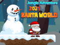Laro Jungle Adventure 2021 Santa world