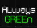 Laro Always Green