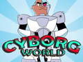 Laro Cyborg World