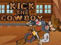 Laro Kick The Cowboy