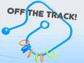 Laro Off the Track!