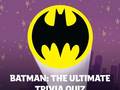 Laro Batman: The Ultimate Trivia Quiz