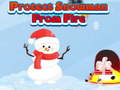 Laro Protect Snowman From Fire